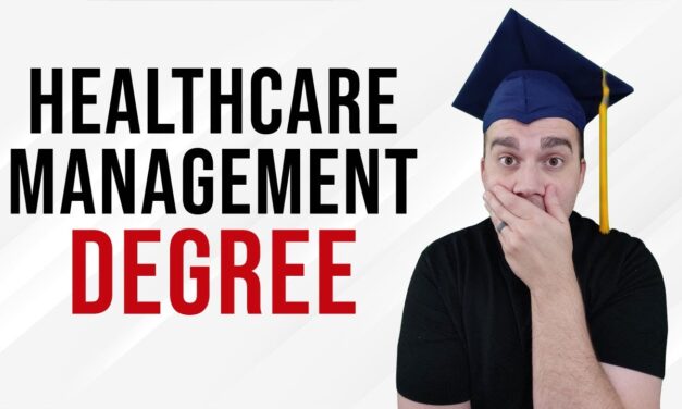 Uncovering The Value Of Healthcare Management Degrees