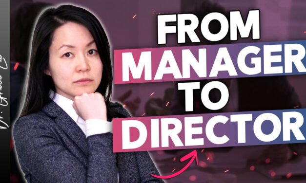 How To Go From Manager To Director: Proven Strategies For Success