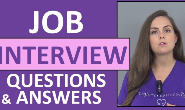 Top 10 Nursing Interview Questions and Answers